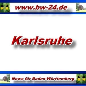 BW-24.de - Karlsruhe - Aktuell -