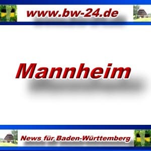 BW-24.de - Mannheim - Aktuell -