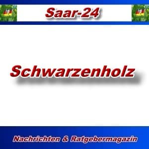 Saar-24 - Schwarzenholz - Aktuell -