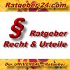 Ratgeber-24.com - Recht und Urteile - Aktuell -