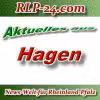 News-Welt-RLP-24 - Aktuelles aus Hagen -