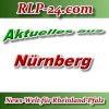News-Welt-RLP-24 - Aktuelles aus Nürnberg -