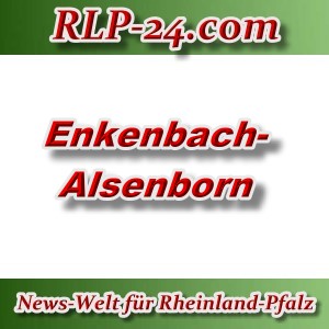News-Welt-RLP-24 - Enkenbach-Alsenborn - Aktuell -
