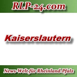 News-Welt-RLP-24 - Kaiserslautern - Aktuell -