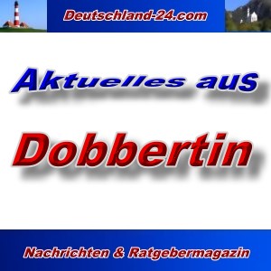 Deutschland-24.com - Dobbertin - Aktuell -