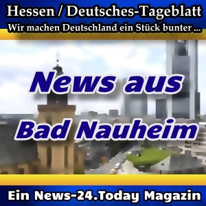 Hessen-Deutsches - News aus Bad Nauheim - Aktuell -