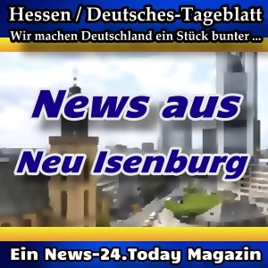 Hessen-Deutsches - News aus Neu Isenburg -