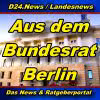 Landesnews - Aus dem Bundesrat - Aktuell -