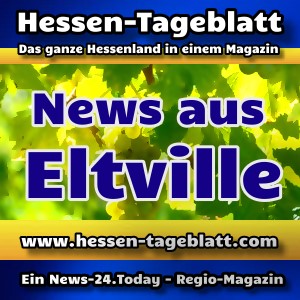 News-24.Today - Hessen-Tageblatt - Eltville am Rhein -