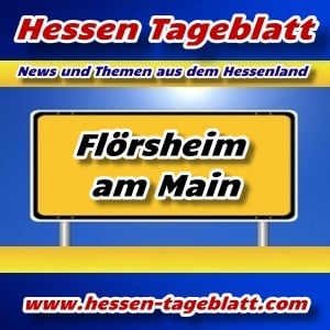 Unser Hessenland - Flörsheim am Main - Stadt-News -